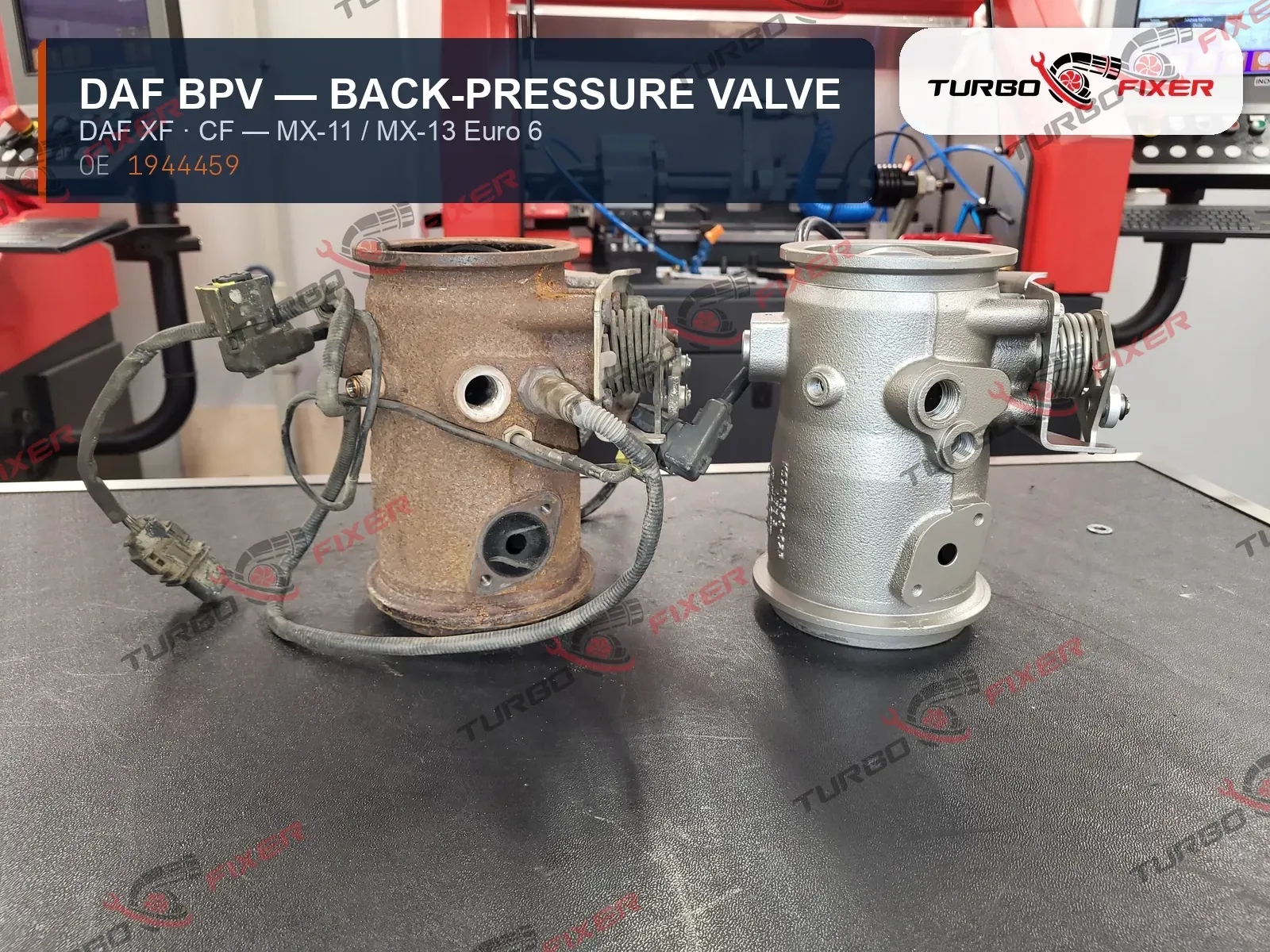 A corroded DAF BPV exhaust brake valve beside a regenerated unit on the workshop bench — worn casting and seals on the left, cleaned and rebuilt OE-spec valve on the right.