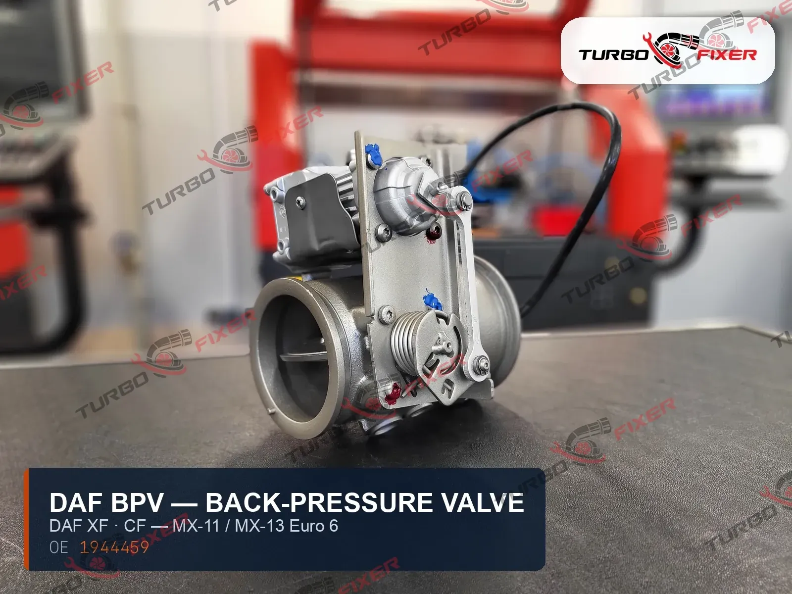Regenerated DAF BPV exhaust back-pressure valve photographed on the workshop bench